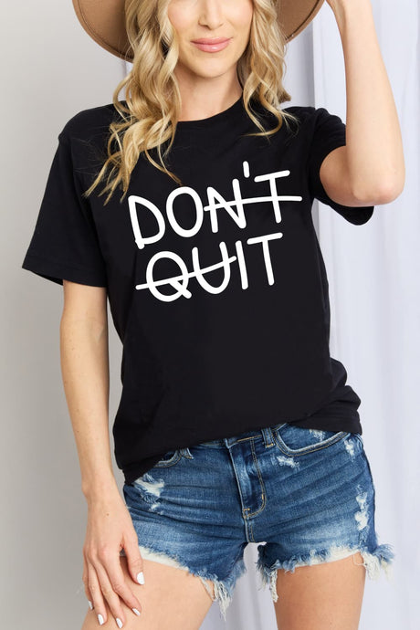 Camiseta de algodón con gráfico DON'T QUIT de Simply Love